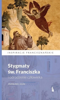 Изображение Stygmaty w. Franciszka i odrodzenie czowieka EDUKAMP