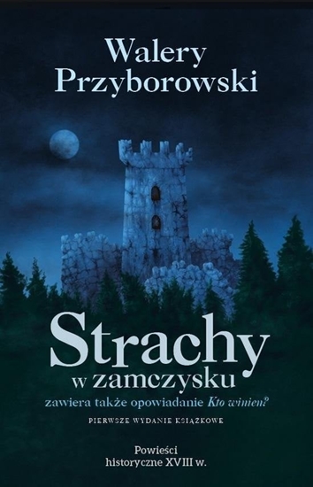 Изображение Strachy w zamczysku. Kto winien? EDUKAMP