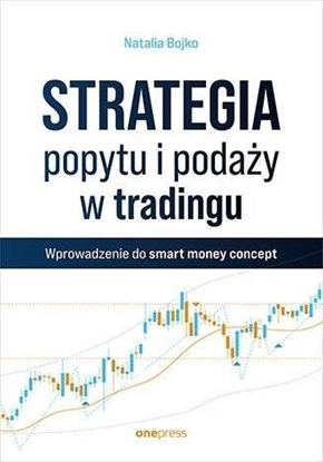 Picture of Strategia popytu i poday w tradingu EDUKAMP