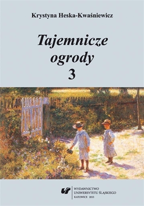 Изображение Tajemnicze ogrody 3. Rozprawy i szkice.. EDUKAMP