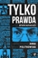 Изображение Tylko prawda