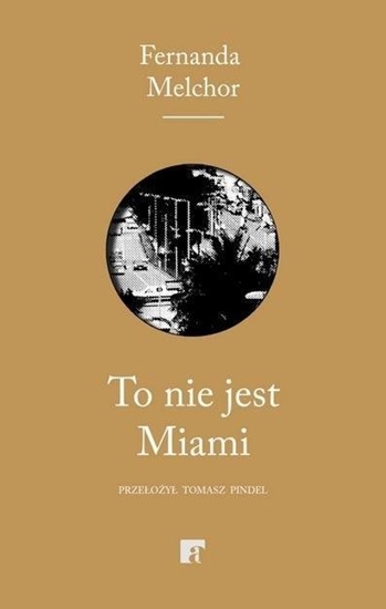 Изображение To nie jest Miami