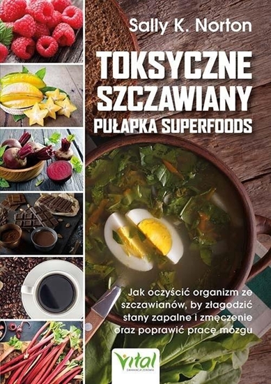 Изображение Toksyczne szczawiany. Puapka superfoods EDUKAMP