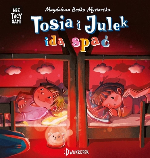 Изображение Tosia i Julek id spa. (Nie) Tacy sami EDUKAMP