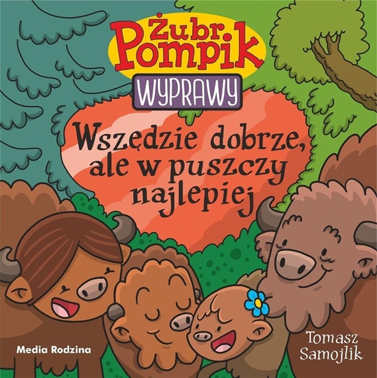 Изображение ubr Pompik. Wyprawy T.23 Wszdzie dobrze, ale..