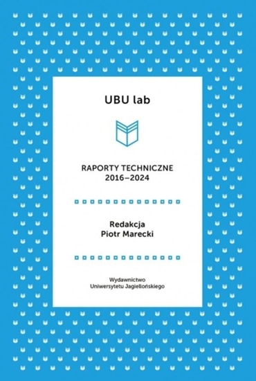 Picture of UBU lab. Raporty techniczne 2016-2024 EDUKAMP