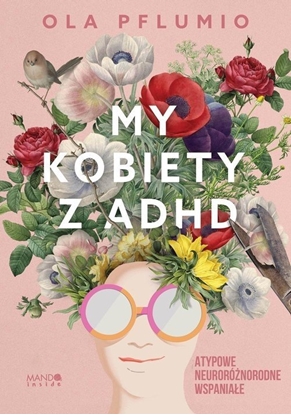 Изображение WAM My kobiety z ADHD Atypowe Neurorónorodne Wspaniae