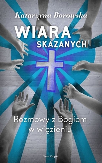 Изображение Wiara skazanych