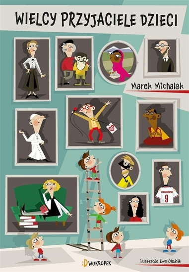 Изображение Wielcy przyjaciele dzieci EDUKAMP