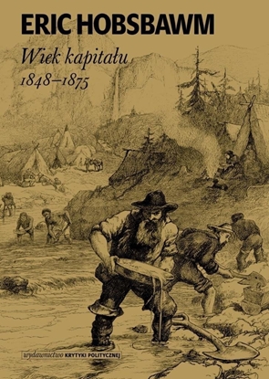 Picture of Wydawnictwo Krytyki Politycznej Wiek kapitau 1848-1875