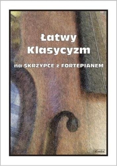 Изображение Wydawnictwo Muzyczne Contra atwy Klasycyzm na skrzypce z fortepianem