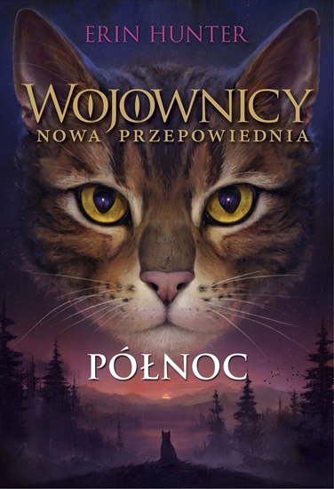 Picture of Wojownicy. Nowa przepowiednia T.1 Pónoc w.2023