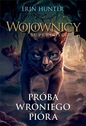Picture of Wojownicy. Próba Wroniego Pióra EDUKAMP