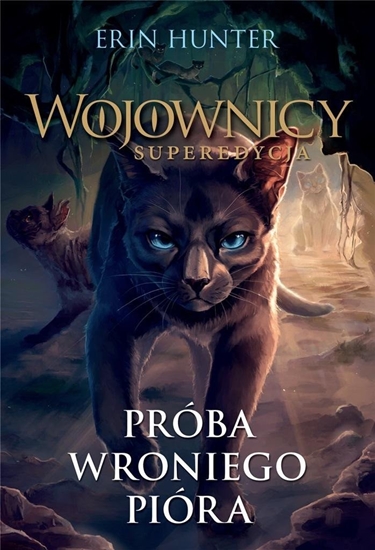 Picture of Wojownicy. Próba Wroniego Pióra EDUKAMP