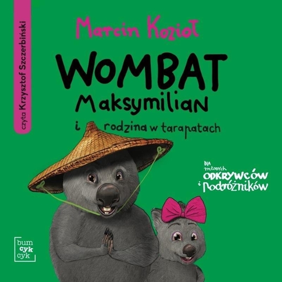 Picture of Wombat Maksymilian i rodzina w tarapatach audio.