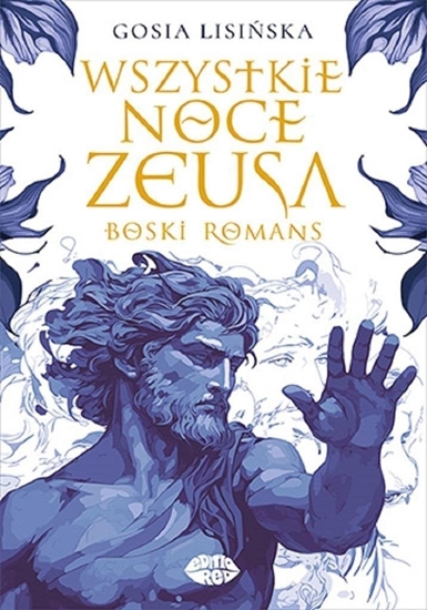 Picture of Wszystkie noce Zeusa. Boski romans EDUKAMP