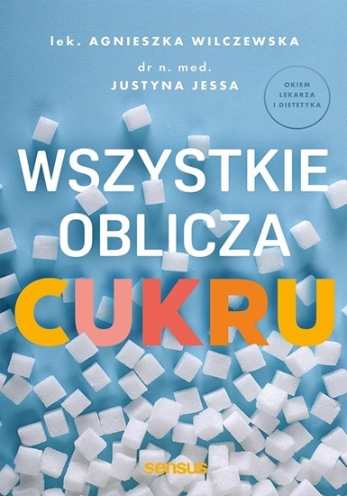Изображение Wszystkie oblicza cukru