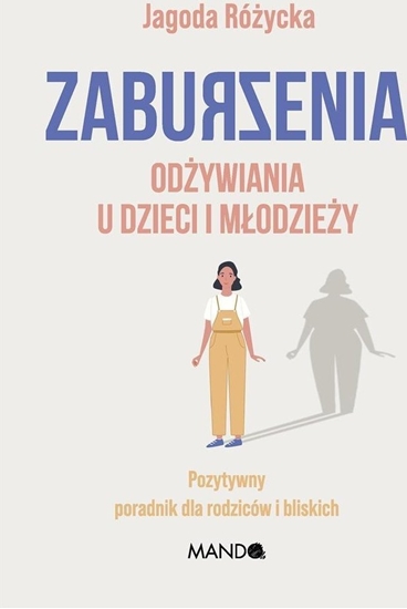 Изображение Zaburzenia odywiania u dzieci i modziey