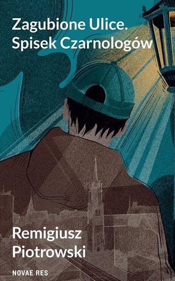 Picture of Zagubione Ulice. Spisek Czarnologów EDUKAMP
