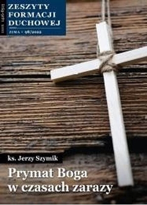 Изображение Zeszyty Formacji Duchowej nr 98 Prymat Boga..