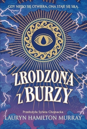 Изображение Zrodzona z burzy