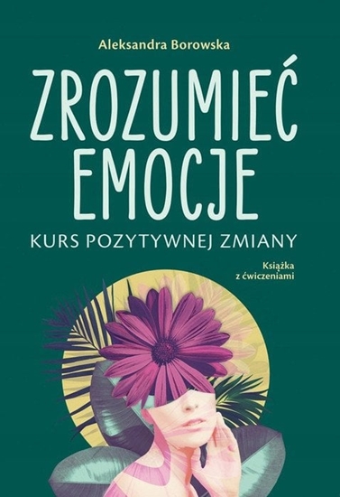 Picture of Zrozumie emocje Kurs pozytywnej zmiany