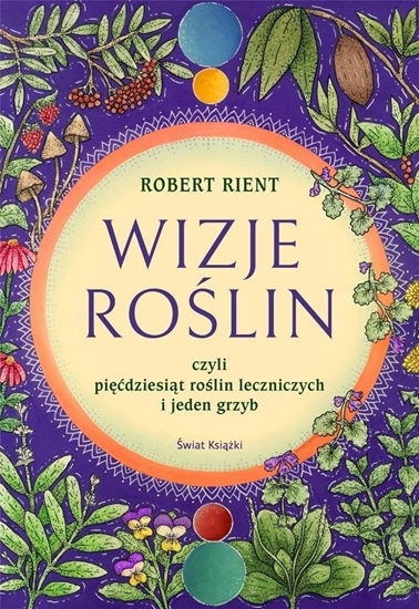 Изображение Wizje rolin, czyli 50 rolin leczniczych EDUKAMP