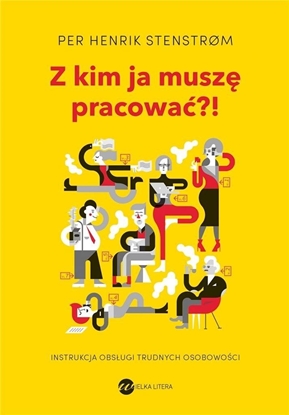 Изображение Z kim ja musz pracowa?! w.2 EDUKAMP