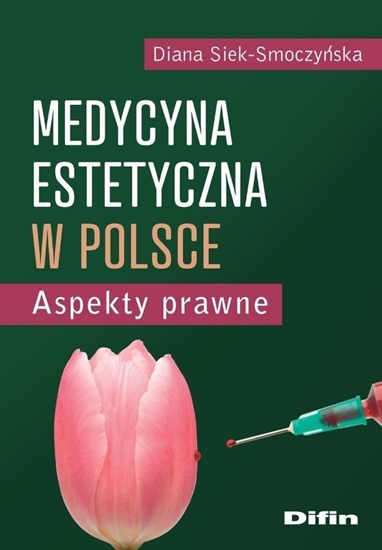 Изображение Medycyna estetyczna w Polsce. Aspekty prawne EDUKAMP