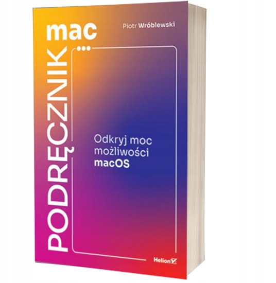 Изображение MacPodrcznik. Odkryj moc moliwoci macOS