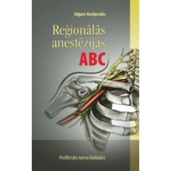 Picture of Reģionālās anestēzijas ABC
