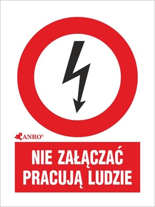 Picture of ANRO Tabliczka ostrzegawcza Nie zacza pracuj ludzie 148 x 210mm (2EZA/Q4/F)
