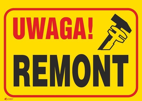 Picture of ANRO Tabliczka Uwaga! Remont 350 x 250mm (B9/L/P)