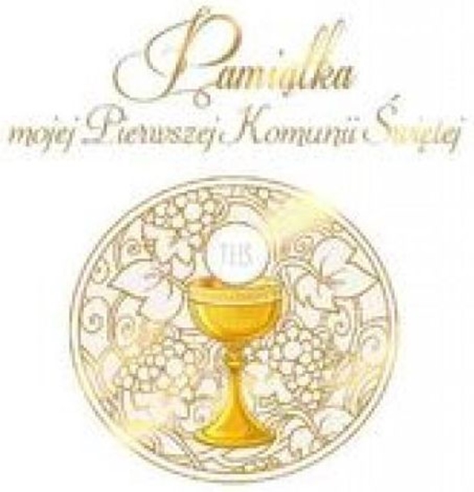 Picture of Jedno Pamitka mojej Pierwszej Komunii witej