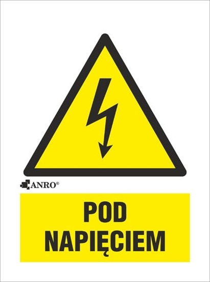 Picture of ANRO Tabliczka ostrzegawcza Pod napiciem 52 x 74mm (2EOA/Q1/F)
