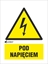 Picture of ANRO Tabliczka ostrzegawcza Pod napiciem 52 x 74mm (2EOA/Q1/F)
