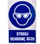 Picture of ANRO Tabliczka ostrzegawcza Stosuj ochron oczu z podpisem (IM/004/1/C1/F)