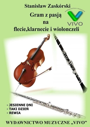 Picture of Gram z pasj na flecie, klarnecie i wiolonczeli