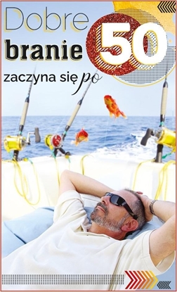 Attēls no AB Card Karnet 50 Urodziny - Dobre branie zaczyna si po 50 - DH07