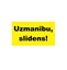 Изображение Brīdinājuma uzlīme "Uzmanību, slidens!"