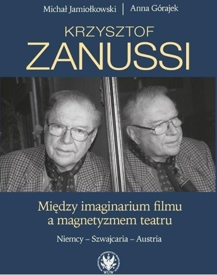 Picture of Krzysztof Zanussi. Midzy imaginarium filmu...