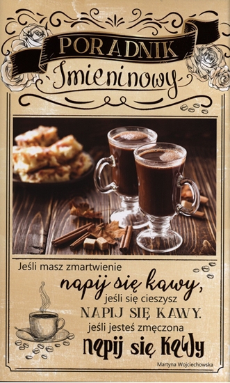 Picture of AB Card Karnet Poradnik Imieninowy "Jeli nie idziesz na cao to po co w ogóle i" IM 04