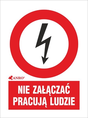Picture of ANRO Tabliczka ostrzegawcza Nie zacza pracuj ludzie 52 x 74mm (2EZA/Q1/F)