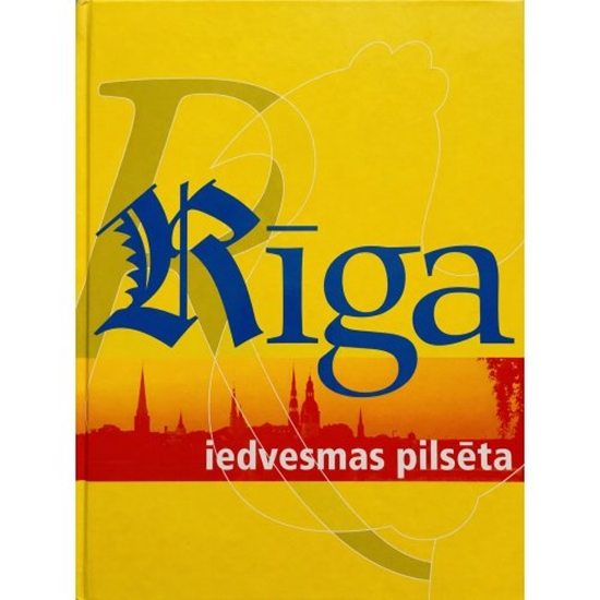Picture of Rīga - iedvesmas pilsēta